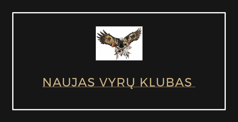 Vyrų klubas | vyriskumas.eu